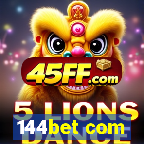 144bet com